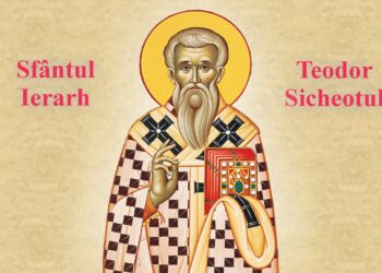 SINAXAR ORTODOX 2024: Sfântul Ierarh Teodor Sicheotul, Episcopul Anastasiopolei