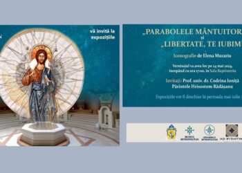„Parabolele Mântuitorului” și „Libertate, te iubim” | Expoziții la Muzeul Mitropolitan din Iași