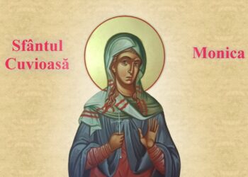 SINAXAR ORTODOX 2024: Sfânta Cuvioasă Monica, mama Fericitului Augustin