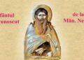 SINAXAR ORTODOX 2024: Sfântul Necunoscut de la Mănăstirea Neamţ