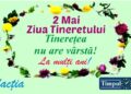 2 Mai – Ziua Tineretului