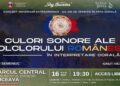 „Culori sonore ale folclorului românesc”. Concert al coralei „Ciprian Porumbescu”