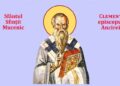 SINAXAR ORTODOX 2025: Sfântul Sfințit Mucenic Clement, Episcopul Ancirei
