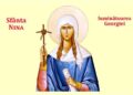 SINAXAR ORTODOX 2025: Sfânta Cuvioasă Nina, luminătoarea Georgiei