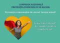 „Fii tu însuți! Nu ai nevoie de alcool!”. Campanie națională de prevenție a consumului de alcool