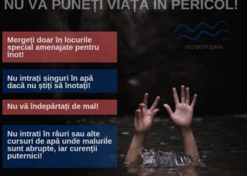 ISU Botoșani: Opt persoane și-au pierdut viața, în ultimii ani, în timp ce se aflau la scăldat sau pescuit. Nu îți risca viața: măsuri de prevenire a înecului