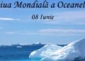 8 iunie – Ziua mondială a oceanelor