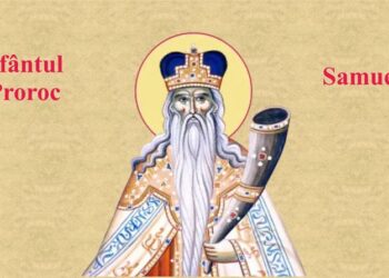SINAXAR ORTODOX 2025: Sfântul Proroc Samuel