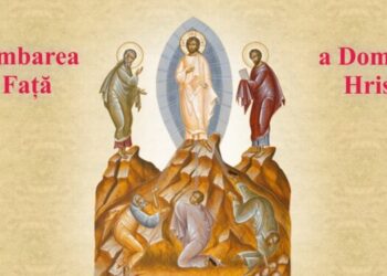SINAXAR ORTODOX 2025: Schimbarea la Faţă a Mântuitorului Iisus Hristos