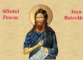 SINAXAR ORTODOX 2026: Sfântul Proroc Ioan Botezătorul