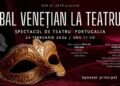  „Bal venețian la teatru”. Eveniment caritabil la Teatrul „Mihai Eminescu” Botoșani