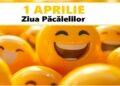 1 Aprilie – Ziua internațională a păcălelilor