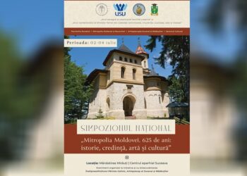 Arhiepiscopia Sucevei și Rădăuților organizează Simpozionul Național „Mitropolia Moldovei. 625 de ani: istorie, credință, artă și cultură”