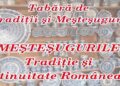 Meșteșugurile tradiționale, păstrate și transmise mai departe la Hulub
