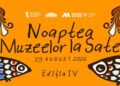 Noaptea Muzeelor la Sate revine pe 29 august, cu o nouă ediție dedicată patrimoniului rural